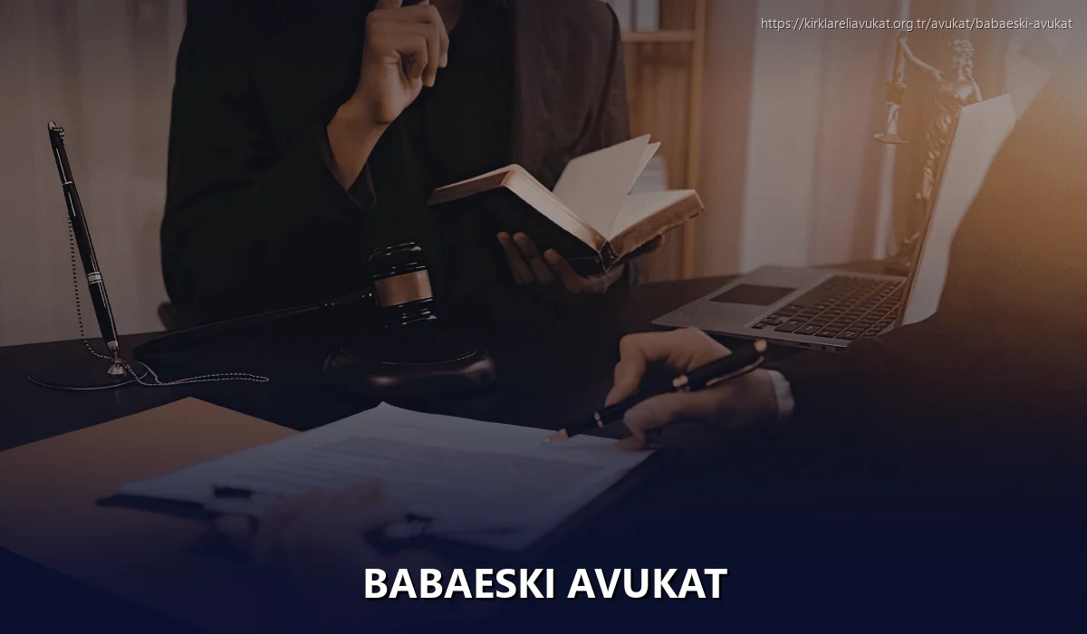 Babaeski Avukat