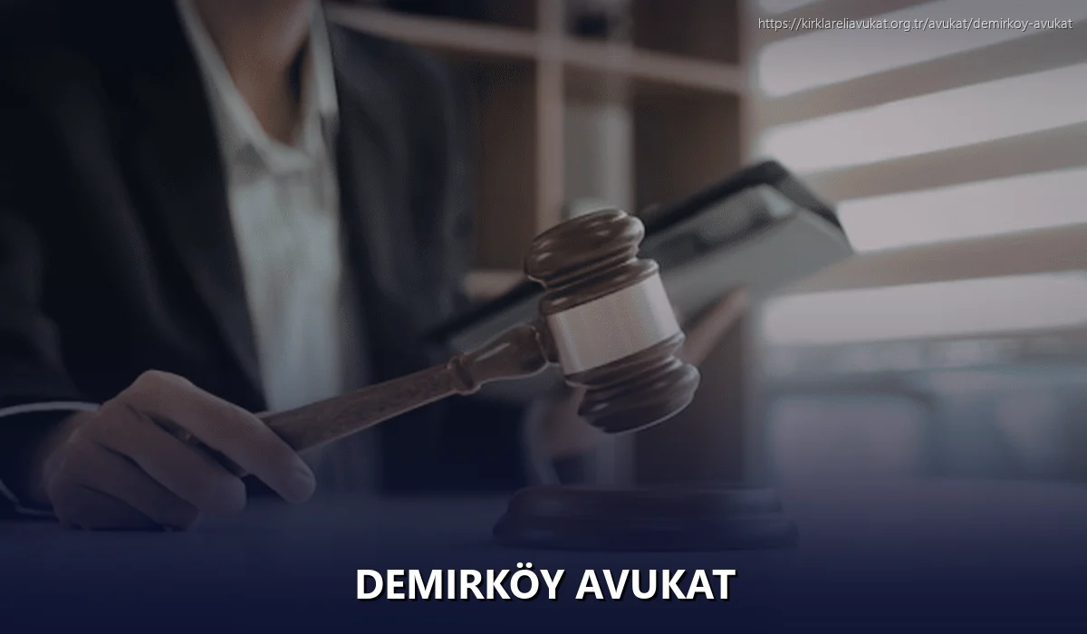 Demirköy Avukat
