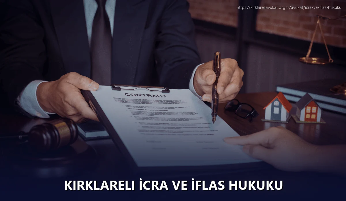 Kırklareli İcra ve İflas Hukuku