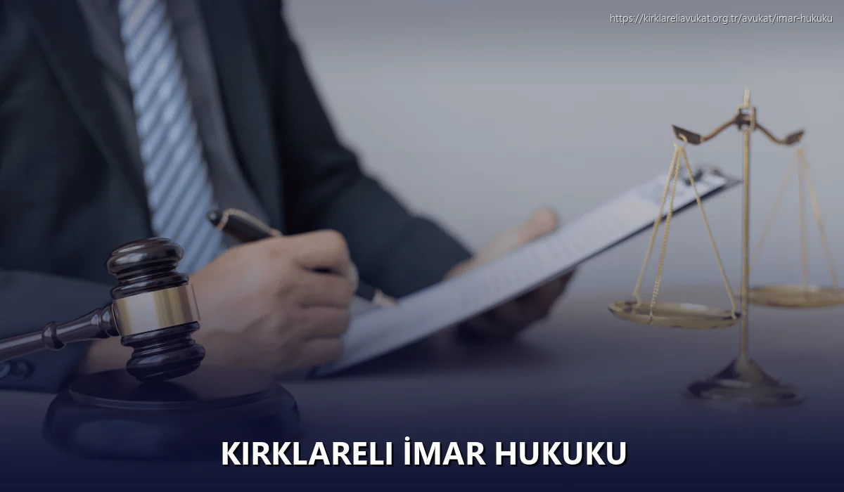 Kırklareli İmar Hukuku