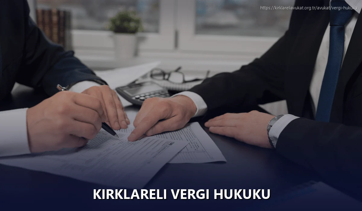 Kırklareli Vergi Hukuku